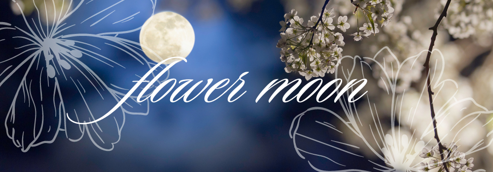 Celebrating the Flower Moon: Crystals to Enhance Your Spiritual Practice